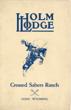 Holm Lodge, Crossed Sabers …