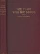 Nine Years Among The Indians 1870-1879. The Story Of The Captivity And Life Of A Texan Among The Indians HERMAN LEHMANN - Image 5