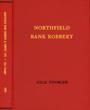 Real Facts Northfield Bank Robbery By Cole Younger, Convict Life, Minnesota State Prison. (Cover Title) COLE YOUNGER - Image 3