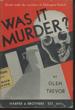 Was It Murder? GLEN TREVOR - Image 3