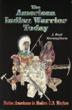 The American Indian Warrior Today J. BOYD MORNINGSTORM