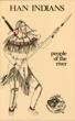 Han Indians. People Of …
