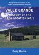 Valle Grande. A History Of The Baca Location No. 1 CRAIG MARTIN