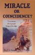 Miracle Or Coincidence?