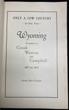 Only A Cow Country - At One Time.- Wyoming Counties Of Crook, Weston, And Campbell 1875 To 1951. Facts, Not Fiction DICK NELSON - Image 3