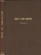 Only A Cow Country - At One Time.- Wyoming Counties Of Crook, Weston, And Campbell 1875 To 1951. Facts, Not Fiction DICK NELSON - Image 2