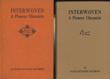 Interwoven. A Pioneer Chronicle. Two Books. The Rare Tan Binding And The Scarce Trade Edition SALLIE REYNOLDS MATTHEWS