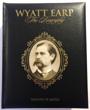 Wyatt Earp, The Biography.