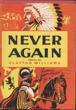 Never Again. Three Volume Set CLAYTON W. WILLIAMS - Image 4
