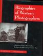 Biographies Of Western Photographers. …