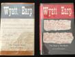 Wyatt Earp 1848 To 1880. The Untold Story. Two Volume Set