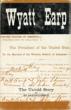 Wyatt Earp 1848 To 1880. The Untold Story. Two Volume Set ED BARTHOLOMEW - Image 3