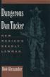 Dangerous Dan Tucker. New …