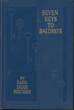 Seven Keys To Baldpate. EARL DERR BIGGERS