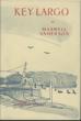 Key Largo. A Play In A Prologue And Two Acts