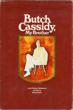 Butch Cassidy, My Brother. LULA PARKER AS TOLD TO DORA FLACK BETENSON