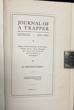 Journal Of A Trapper, Or Nine Years In The Rocky Mountains, 1834 - 1843. Being A General Description Of The Country, Climate, Rivers, Lakes, Mountains, Etc., And A View Of The Life Led By A Hunter In Those Regions OSBORNE RUSSELL - Image 4