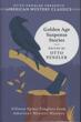 Golden Age Suspense Stories. American Mystery Classics PENZLER, OTTO [EDITED BY]