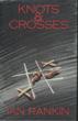 Knots And Crosses.