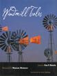 Windmill Tales. Stories From The American Wind Power Center