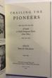 West From Fort Bridger: The Pioneering Of The Immigrant Trails Across Utah 1846-1850: Original Diaries & Journals And Trailing The Pioneers, A Guide To Utah's Emigrant Trails 1829-1869. KORNS, J. RODERIC; DALE MORGAN; & WILL BAGLEY; HAROLD SCHINDLER - Image 3