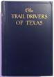The Trail Drivers Of Texas, Interesting Sketches Of Early Cowboys And Their Experiences On The Range And On The Trail During The Days That Tried Men's Souls - True Narrative Related By Real Cow-Punchers And Men Who Fathered The Cattle Industry In Texas J. MARVIN (COMPILER) HUNTER - Image 3