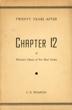 Twenty Years After. Chapter Twelve Of Wharton's History Of Fort Bend County CLARENCE R. WHARTON