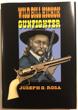 Wild Bill Hickok, Gunfighter. …