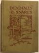 Deadfalls & Snares, A Book Of Instruction For Trappers About These And Other Home-Made Traps A. R.-EDITOR HARDING