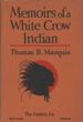 Memoirs Of A White …