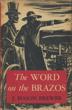 The Word On The Brazos. Negro Preacher Tales From The Brazos