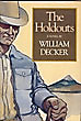 The Holdouts. WILLIAM DECKER