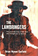 The Lawbringers. BRIAN WYNNE GARFIELD