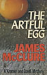 The Artful Egg. JAMES MCCLURE