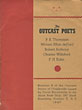 The Outcast Poets. Number 8 Of The Outcast Series Of Chapbooks Issued By Oscar Baradinsky At The Alicat Book Shop, 287 South Broadway, Yonkers 5, N.Y. 1947. Willeford, Charles