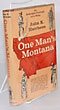 One Man's Montana, An Informal Portrait Of A State JOHN K HUTCHENS