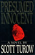 Presumed Innocent. SCOTT TUROW