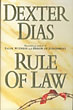 Rule Of Law. DEXTER DIAS