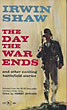 The Day The War …