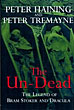 The Un-Dead. PETER AND PETER TREMAYNE HAINING